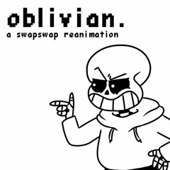 [Swapswap] - Oblivion