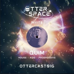 OtterCast016 : Otter Space invite Quim