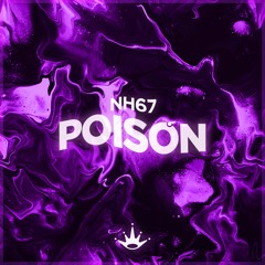 NH67 - Poison [King Step]