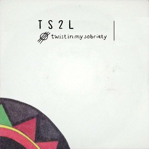 Twist in my sobriety (in the style of Tanika Tikaram)