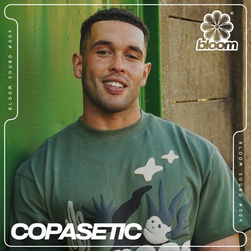 Bloom Sound #004 - Copasetic