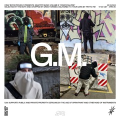Graffiti Music Vol. 8 - Crap Boys Curated by Gran Turismo 22.02.24