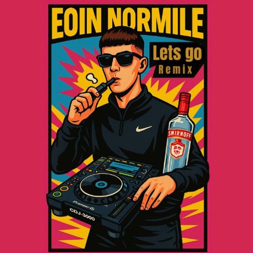 Eoin Normile - Lets go