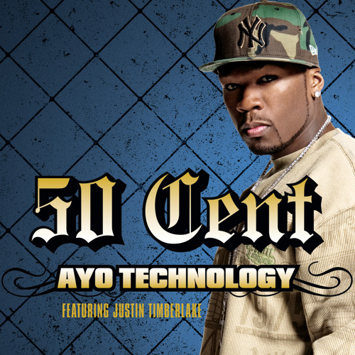 Ayo Technology (feat. Justin Timberlake & Timbaland)