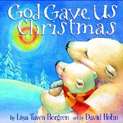 {READ} ⚡ God Gave Us Christmas (God Gave Us Series) download ebook PDF EPUB