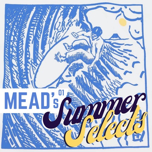 Summer Selects: 01