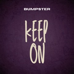 Keep On