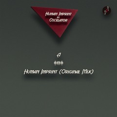 A1. Oscillator - Human Imprint (Original Mix)