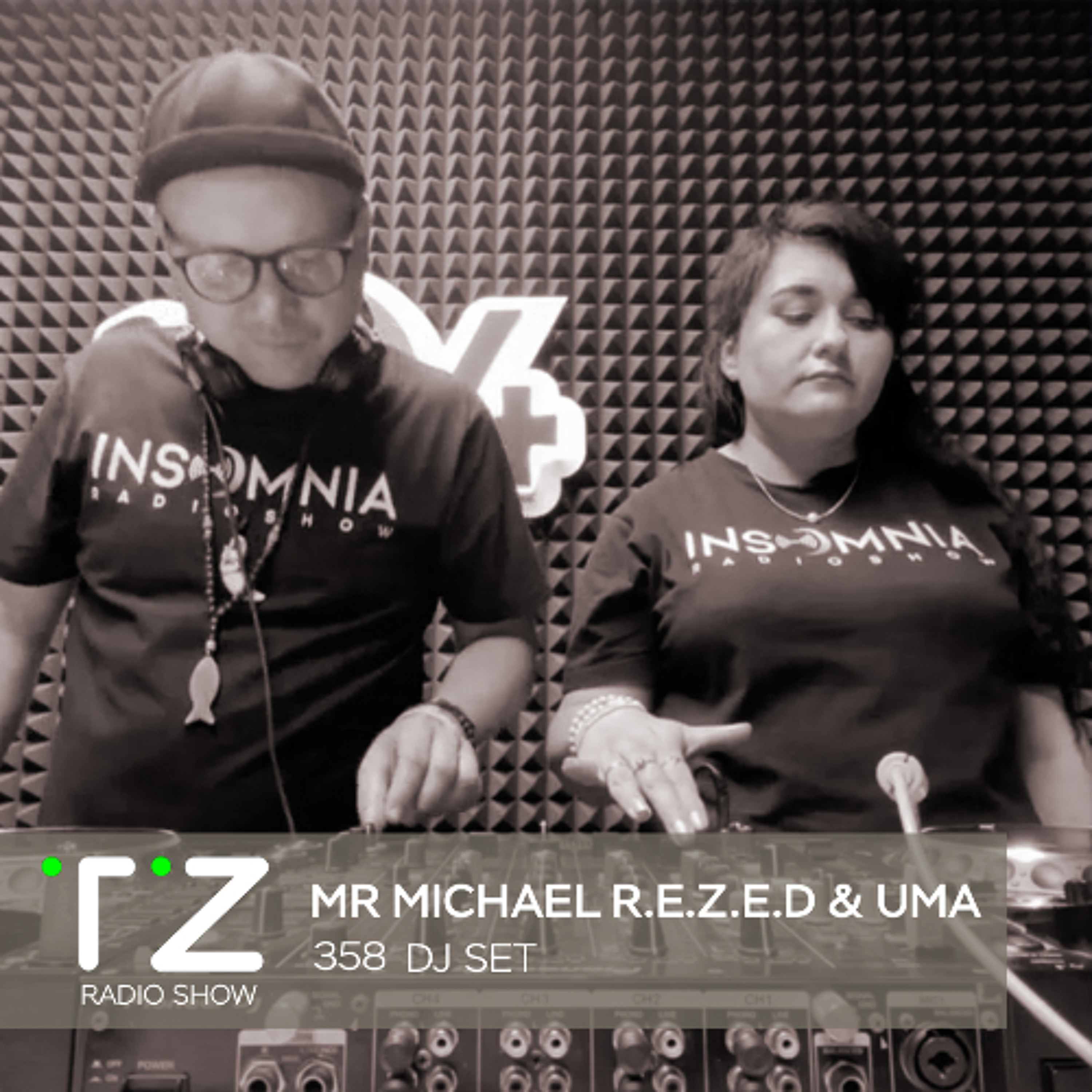 Taktika Zvuka Radio Show #358 - Mr Michael R.E.Z.E.D & UMA