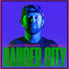 Banger City Vol. 3
