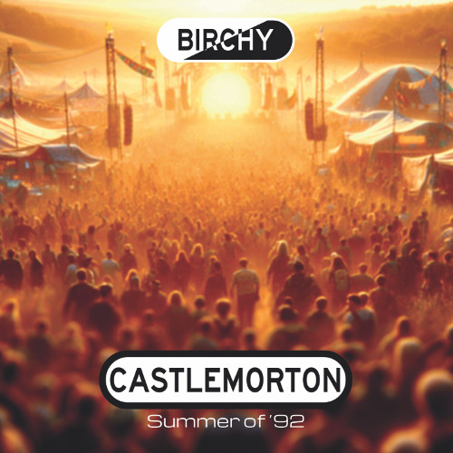 KF276 - Birchy - Castlemorton Summer Of '92