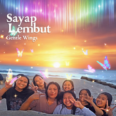 Gentle Wings Sayap Lembut