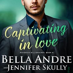 Captivating In Love by Bella Andre & Jennifer Skully