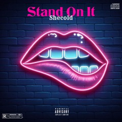 Stand On It ( SV)