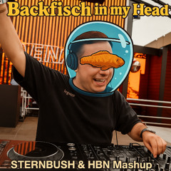 *FREE DL* Backfisch in My Head - STERNBUSH & HBN Mashup