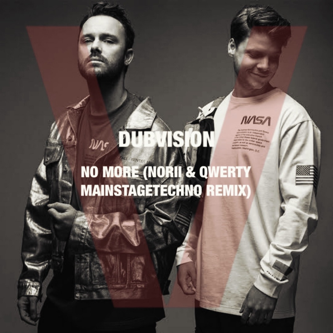Stream No More (NORII & Qwerty MainStage Techno Remix) by NORII ...