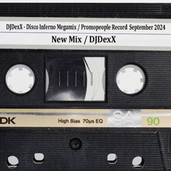 DJDexX - Disco Inferno Megamix 2024