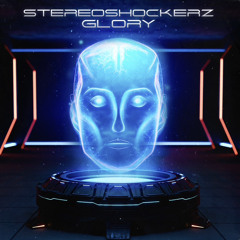 StereoShockerz - Glory (Original Mix)