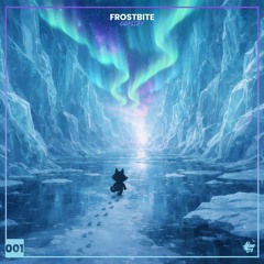 FROSTBITE