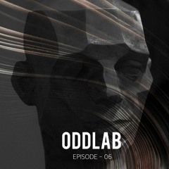 ODDLAB - Episode - 006