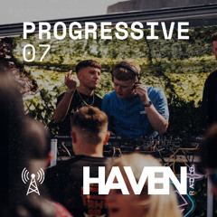 HAVEN Radio #07 - Progressive
