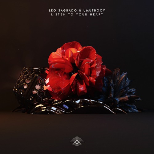 Leo Sagrado & Umutbooy - Listen To Your Heart (Original Mix)