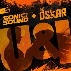 Sonic Sound & Dj Oskar - U & I
