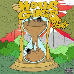 HOURGLASS FT DIRTYBUTT (Prod. OG ABI)