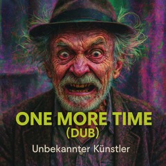 One More Time (Dub)