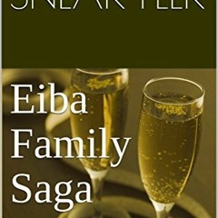 =# TRILOGY SNEAK PEEK , Eiba Family Saga @Textbook| =E-reader#