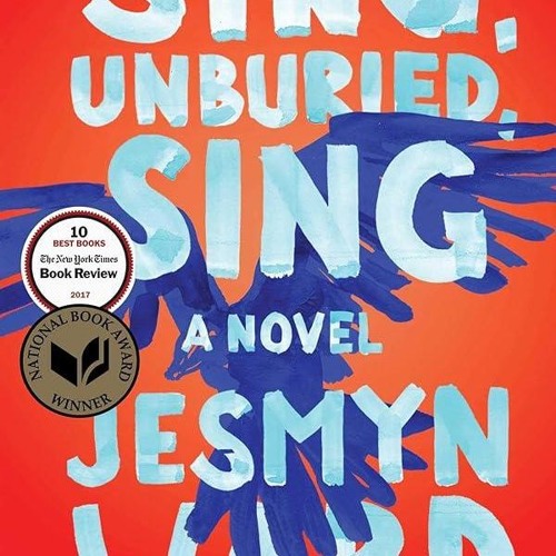 ⚡Read🔥PDF Sing, Unburied, Sing: A Novel