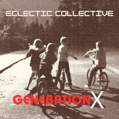 Generation X -Eclectic Collective