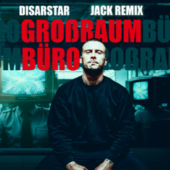 Disarstar - Großraumbüro Remix 2025