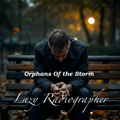 Orphans of the Storm