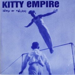 Kitty empire- diary of failure (full album).mp3