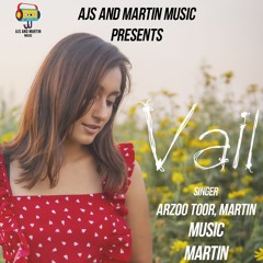 Vail (cover) | Arzoo Feat. Martin | AJS | Latest Cover Song 2020