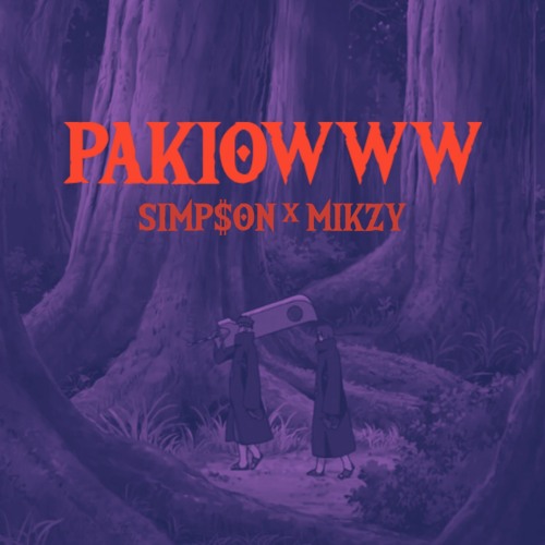 SIMxMIKZY 'PAKIOWWW'