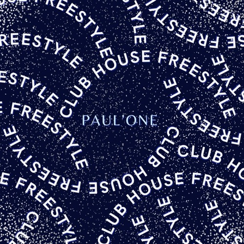 Club House Freestyle