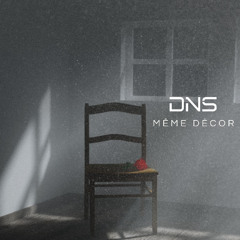 Même décor
