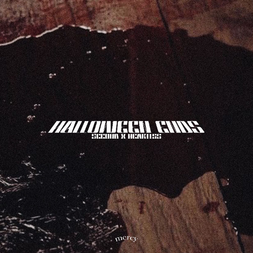 second & heartlss - HALLOWEEN ENDS