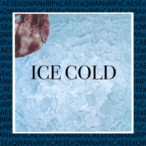 Ice Cold - Cae$e ft. Yung Qwan & Lil Rip (Mixed by Rasneek Music) (Prod. by Jee Juh)