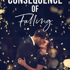 $Book$ The Consequence of Falling by Claire Contreras
