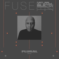 FUSE - Plural (Metroplex)