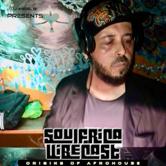 Soulfrica Vibecast: Origins of Afrohouse