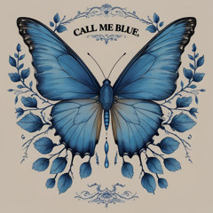Call me Blue
