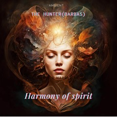 Harmony Of Spirit
