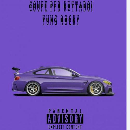 Coupe Ft Yung Rocky