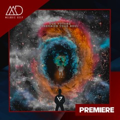 PREMIERE: Our Voyage - Energize Your Soul (Original Mix)
