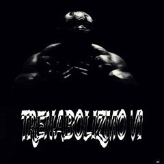 TRENABOLIZMO V1 - slowed
