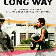 [GET] PDF 📃 A Mighty Long Way (Adapted for Young Readers): My Journey to Justice at
